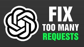 How To Fix Too Many Requests In Chat GPT Easy and Quick