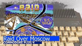 Commodore Plus/4 -=Raid Over Moscow=-