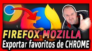 Como Exportar Páginas Favoritas o Marcadores de CHROME a FIREFOX ⭐ 2024