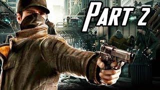 Watch Dogs Walkthrough Part 2 - Big Brother (1080p Next Gen Gameplay HD)