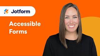 How to Create Accessible Forms with Jotform