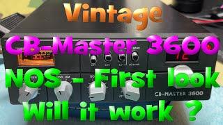 EP 191 - New old stock, CB-Master 3600 - Will it work ?