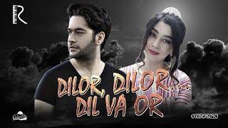 Dilor, Dilor... dil va or (o'zbek film) | Дилор, Дилор... дил ва ор (узбекфильм) 2014 #UydaQoling