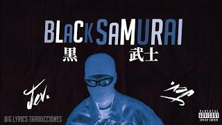 black samurai. - jev. ft Joshua Raw (Subtitulado Español - Ingles)