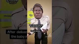 What African  doctors  do when the baby refuse to cry after delivery #comedyvideo