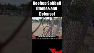 Rooftop Softball Offense and Defense!