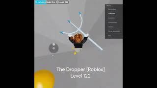 The Dropper [Roblox]: Level 122