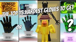 THE TOP 15 HARDEST GLOVES TO GET IN ROBLOX SLAP BATTLES