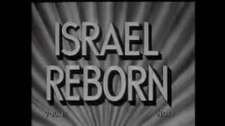 The Spielberg Jewish Film Archive - Israel Reborn