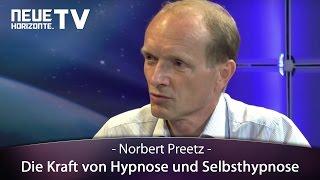 Die Kraft von Hypnose und Selbsthypnose – Norbert Preetz