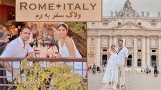 Have you ever been to Rome ? ولاگ‌ رم/ ایتالیا