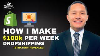 $100K/Week Shopify Dropshipping (ENTIRE STRATEGY REVEALED)