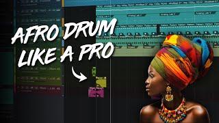 How to make AFRO DRUM like a PRO 