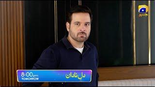 Dil-e-Nadan Episode 35 Promo | Tomorrow at 8:00 PM only on Har Pal Geo