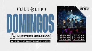  EN VIVO  - Reunión de Domingo | Iglesia Full Life