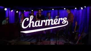 Charmers - You got to be a man @ Alexey Kozlov Club 14.10.2014