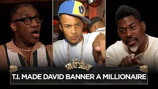 T.I. Turned David Banner Into A Millionaire | CLUB SHAY SHAY