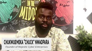 He Started a Cybersecurity Training School - Chukwuemeka Nwaopara, Majestic Cyber Enterprise