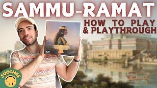 Sammu-Ramat | How to Play & Playthrough