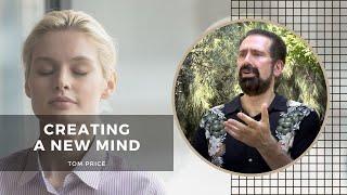 'Creating a New Mind' by Tom Price