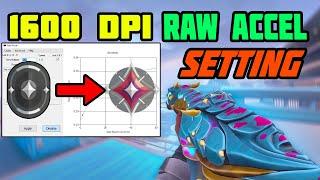 Best Raw Accel Setting 1600 Dpi  || Raw Accel Settings For Valorant