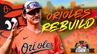 FIXING the Baltimore Orioles! (MLB the Show 25 Franchise)