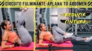 CIRCUITO FULMINANTE PARA REDUCIR CINTURA y APLANAR ABDOMEN en 5 MINUTOS – Abs Workout Flat Stomach