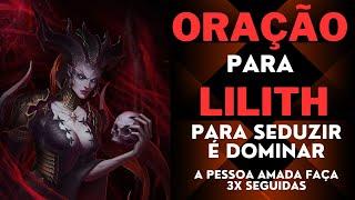 Oração para Lilith para seduzir é dominar a pessoa amada.#amor #amordevolta #lilith