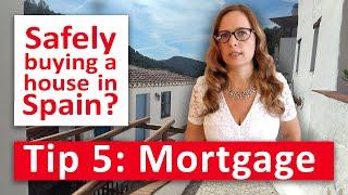 Smart! Mortgage tips for buying a house in Spain in 2025? Legal tip 5