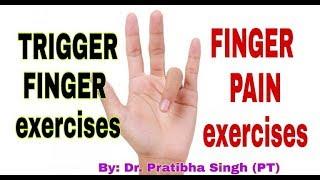 Trigger Finger Exercises | Finger Pain Relief exercises (hindi) | Dr. Pratibha Singh(PT)