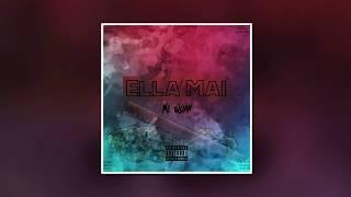 Nl Quan | Ella Mai
