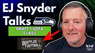 EJ Snyder of Bootleg Football Talks Seahawks MONSTER Draft Class
