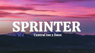 Central cee x Dave ~ sprinter (lyrics video)