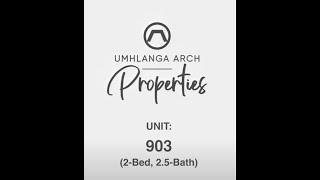 Unit 903 Umhlanga Arch: Exceptional apartment with signature style