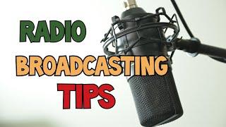 RADIO BROADCASTING TIPS 1: How To Be a Radio Broadcaster (Basic Skills)