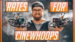 The BEST Rates For CINEWHOOPS | FLY These Best FPV Drone