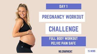 Day 1 / Pregnancy workout challenge / Full body workout