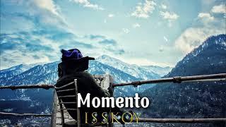 ISSKOY - Momento ( Original Mix )