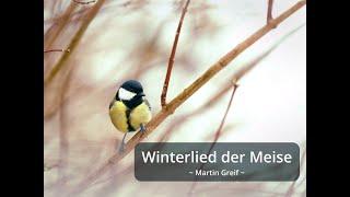 Winterlied der Meise - Martin Greif | Gedicht zum Lauschen