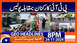 PTI Protesters VS Police - Recent Updates | Geo News 8 PM Headlines (24 Nov 2024)