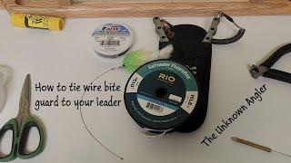 How to tie wire leader to fluorocarbon tippet, fly fishing.