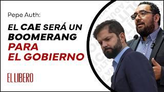 Pepe Auth y próximo anuncio del gobierno para el fin el CAE: "Un boomerang para el gobierno"