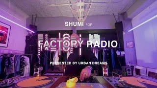 Factory Radio 002 | Shumi for DO THE TABOO