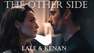 Lale & Kenan The Other Side || As The Crow Flies (Kuş Uçuşu)