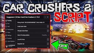 *BEST* Car Crushers 2 Script [2023] Very OP 