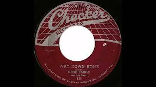 Gene Barge and his Band- Way Down Home