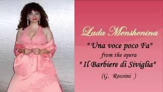 Lada Menshenina- Una voce poco Fa