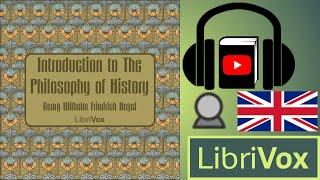 Introduction to The Philosophy of History by Georg Wilhelm Friedrich HEGEL | Full Audio Book