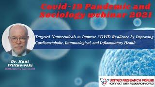Dr. Kunt Wittkowski talk on Targeted Nutraceuticals to Improve COVID Resilience by Improving