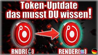 Token Update bei RENDER-Network PFLICHTVIDEO für jeden RENDER-Investor - Deutsch/ German